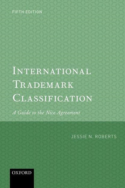International Trademark Classification, Jessie (Consultant Roberts - Gebonden - 9780198790303