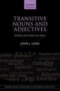 Transitive Nouns and Adjectives | Lowe, John J. (postdoctoral Researcher, Postdoctoral Researcher, University of Oxford) | 