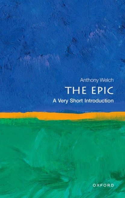 The Epic, Anthony (Associate Professor of English Welch - Paperback - 9780198795124