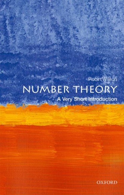 Number Theory: A Very Short Introduction, ROBIN (THE OPEN UNIVERSITY,  UK) Wilson - Paperback - 9780198798095