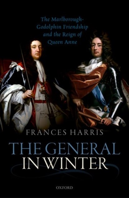 The General in Winter, FRANCES (FORMER HEAD OF MODERN HISTORICAL MANUSCRIPTS,  Former Head of Modern Historical Manuscripts, British Library) Harris - Gebonden - 9780198802440