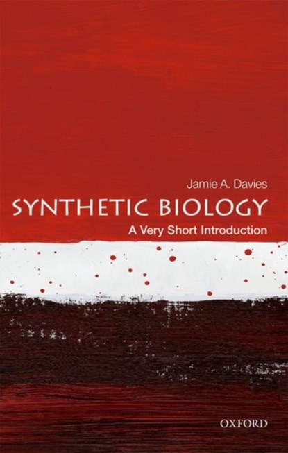 Synthetic Biology, Jamie A. (Professor of Experimental Anatomy Davies - Paperback - 9780198803492