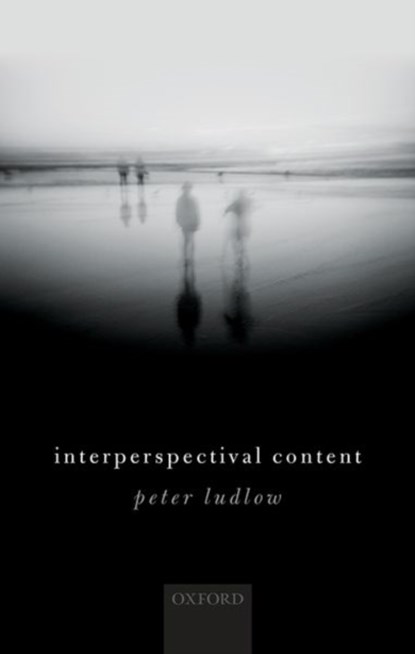 Interperspectival Content, Peter Ludlow - Gebonden - 9780198823797