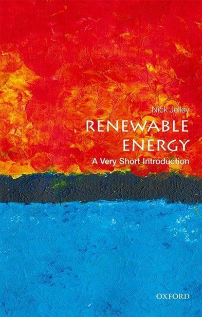 Renewable Energy, Nick (Department of Physics and Lincoln College Jelley - Paperback - 9780198825401