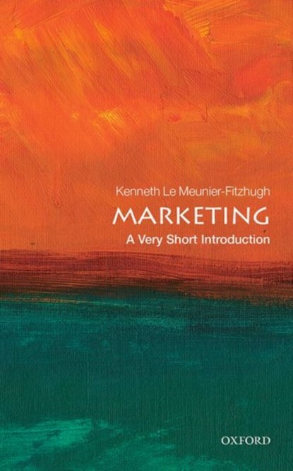Marketing: A Very Short Introduction, Kenneth (University of East Anglia) Le Meunier-FitzHugh - Paperback - 9780198827337