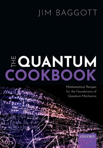 The Quantum Cookbook, Jim (Freelance science writer Baggott - Paperback - 9780198827863
