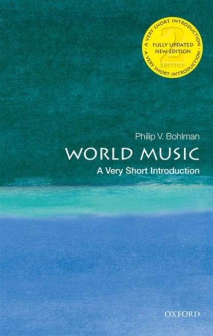 World Music, Philip V. (Ludwig Rosenberger Distinguished Service Professor in Jewish History Bohlman - Paperback - 9780198829140