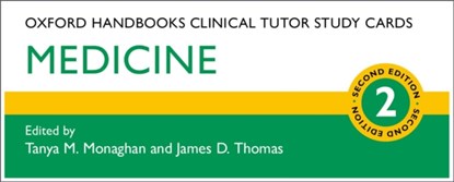 Oxford Handbooks Clinical Tutor Study Cards: Medicine, Tanya M. (Clinical Associate Professor and Honorary Consultant Gastroenterologist Monaghan ; James D. (Consultant Musculoskeletal Radiologist Thomas - Losbladig - 9780198830849