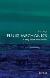 Fluid Mechanics - Eric (Professor of Applied Mathematics Lauga - 9780198831006