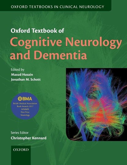 Oxford Textbook of Cognitive Neurology and Dementia, Masud (Professor of Neurology & Cognitive Neuroscience Husain ; Jonathan M. (Professor of Neurology Schott - Paperback - 9780198831082
