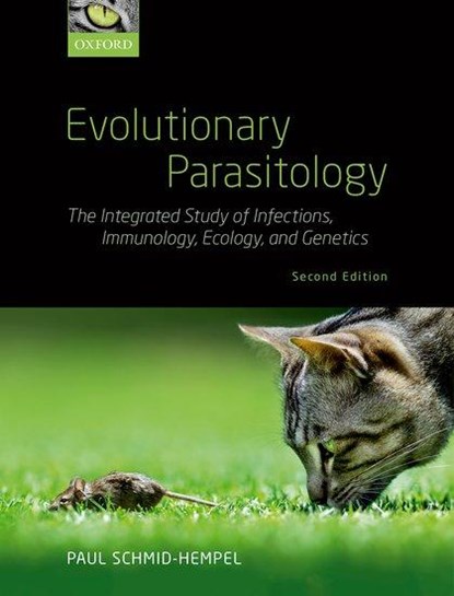 Evolutionary Parasitology, Paul (Emeritus Professor Schmid-Hempel - Paperback - 9780198832157