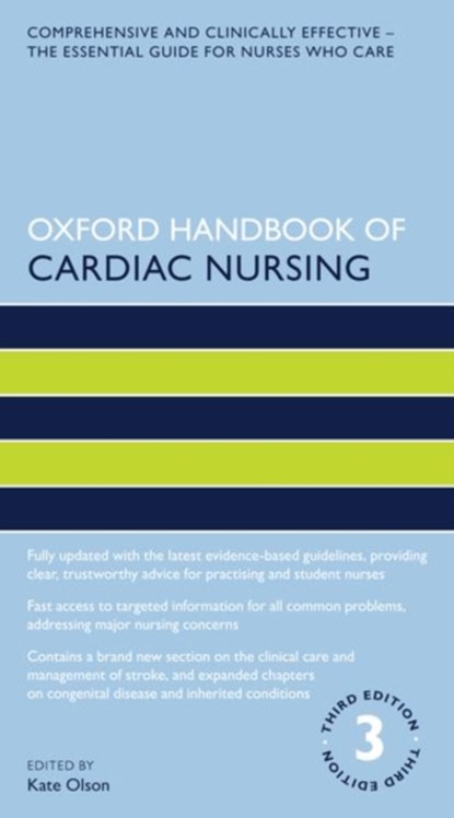 Oxford Handbook of Cardiac Nursing, Kate (Visiting Lecturer and Health Professional Olson - Paperback - 9780198832447