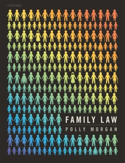 Family Law, POLLY (ASSOCIATE PROFESSOR & DIRECTOR OF UEA LAW CLINIC,  Associate Professor & Director of UEA Law Clinic, University of East Anglia) Morgan - Paperback - 9780198834243