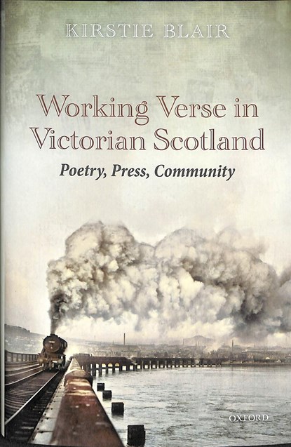 Working Verse in Victorian Scotland, KIRSTIE (CHAIR IN ENGLISH STUDIES,  University of Strathclyde) Blair - Gebonden - 9780198843795