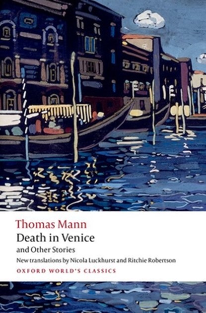 Death in Venice and Other Stories, Thomas Mann - Paperback - 9780198850076