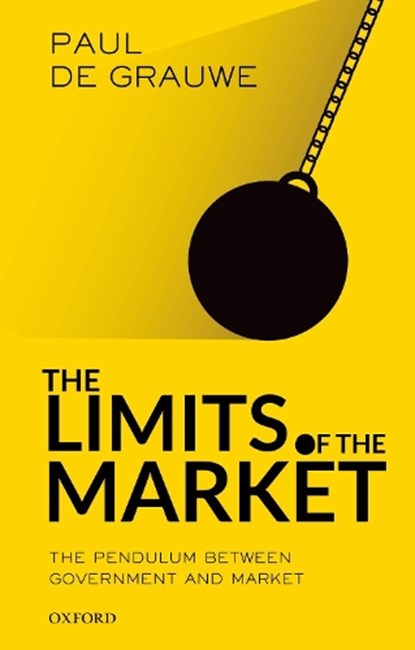 The Limits of the Market, Paul (Professor De Grauwe - Paperback - 9780198850366