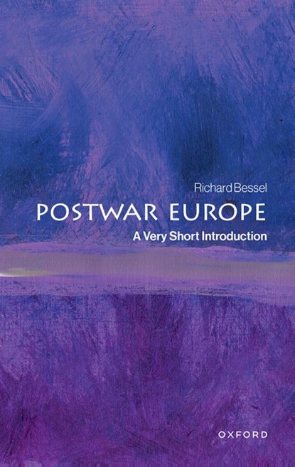 Postwar Europe, Richard (Professor of Twentieth Century History emeritus Bessel - Paperback - 9780198851660