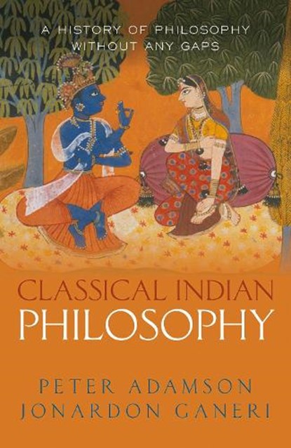 Classical Indian Philosophy, Peter Adamson ; Jonardon (University of Toronto) Ganeri - Gebonden - 9780198851769