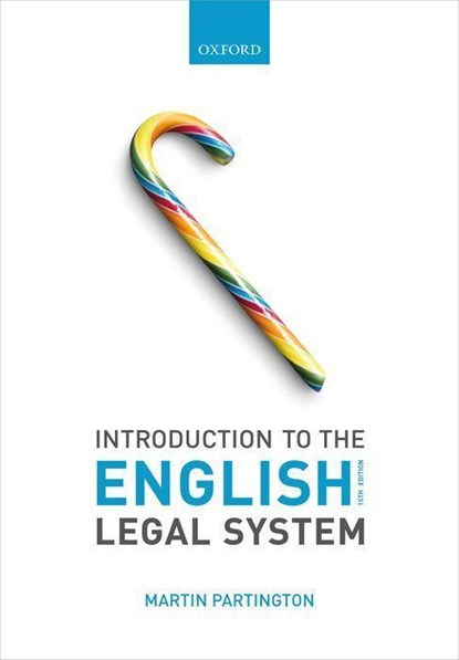 Introduction to the English Legal System, MARTIN (EMERITUS PROFESSOR OF LAW,  University of Bristol) Partington - Paperback - 9780198852926