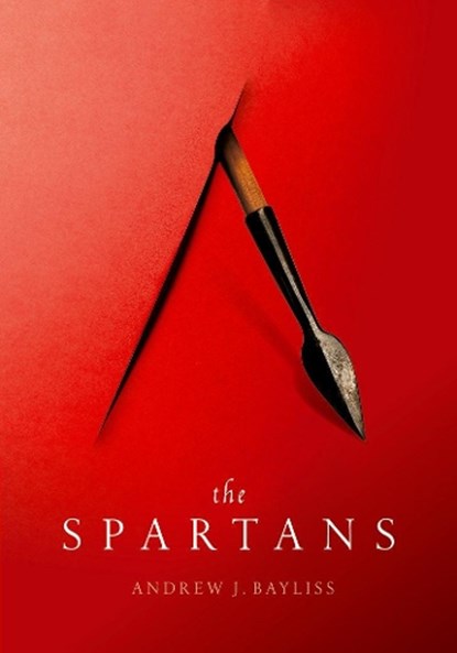 The Spartans, Andrew J. (Associate Professor in Greek History Bayliss - Gebonden - 9780198853084