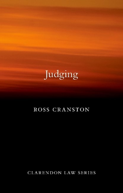Judging, Ross (Professor of Law Cranston - Gebonden - 9780198858881