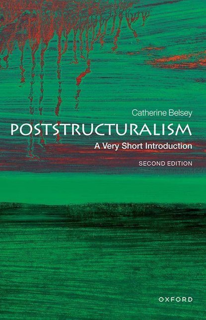 Poststructuralism, Catherine Belsey - Paperback - 9780198859963