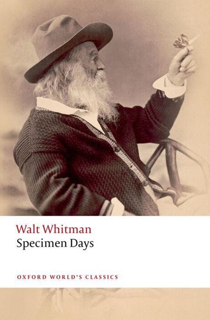 Specimen Days, Walt Whitman - Paperback - 9780198861386