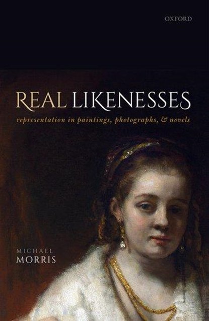 Real Likenesses, Michael (Professor of Philosophy Morris - Gebonden - 9780198861751