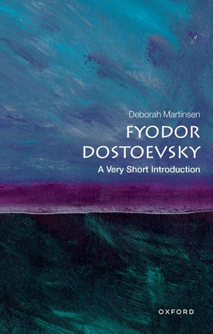 Fyodor Dostoevsky, Deborah (Associate Dean of Alumni Education Martinsen - Paperback - 9780198864332