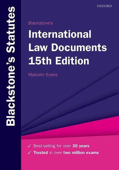 Blackstone's International Law Documents, MALCOLM (PROFESSOR OF PUBLIC INTERNATIONAL LAW,  University of Bristol) Evans - Paperback - 9780198867081