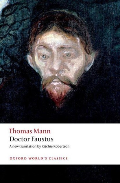 Doctor Faustus, Thomas Mann - Paperback - 9780198867722