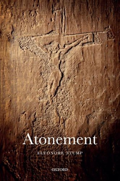 Atonement, Eleonore (Robert J. Henle Professor of Philosophy Stump - Paperback - 9780198867746