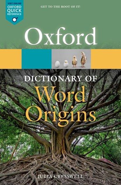 Oxford Dictionary of Word Origins, Julia Cresswell - Paperback - 9780198868750