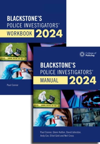Blackstone's Police Investigators Manual and Workbook 2024, Paul Connor - Paperback - 9780198891079