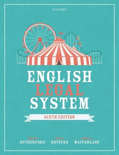 English Legal System, Helen (Associate Professor in Law and Solicitor Rutherford ; Birju (Assistant Professor in Law Kotecha ; Angela (Assistant Professor in Law and Solicitor Macfarlane - Paperback - 9780198898504