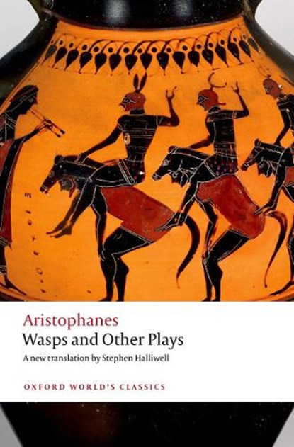 Wasps and Other Plays, Aristophanes - Paperback - 9780198900221