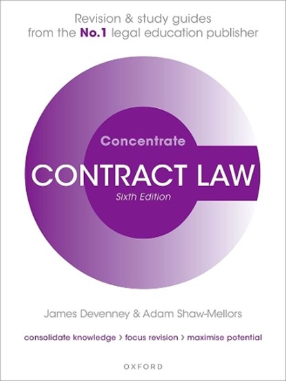 Contract Law Concentrate, James (Head of School and Professor of Transnational Commercial Law Devenney ; Adam (Senior Lecturer in Commercial Law Shaw-Mellors - Paperback - 9780198904618