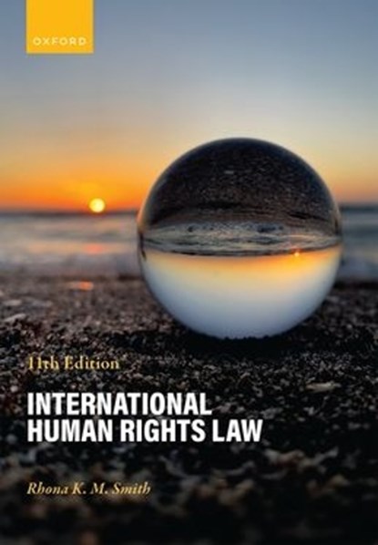 International Human Rights Law, Rhona K. M. (Professor of International Human Rights Smith - Paperback - 9780198941163