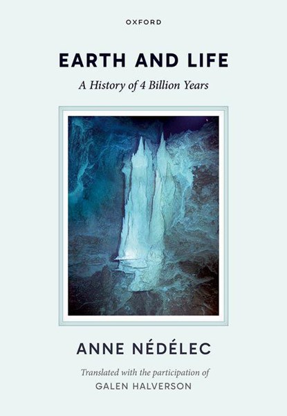 Earth and Life, Anne Nedelec - Paperback - 9780198945420