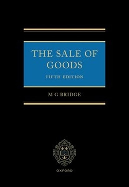 The Sale of Goods, Michael (Emeritus Professor Bridge - Gebonden - 9780198959090