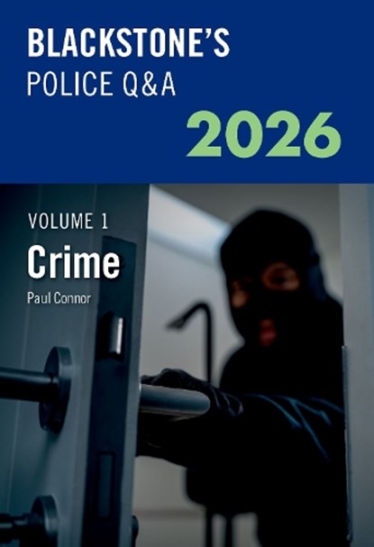 Blackstone's Police Q&A Volume 1: Crime 2026, Mr Paul (Police Training Consultant Connor - Paperback - 9780198973874