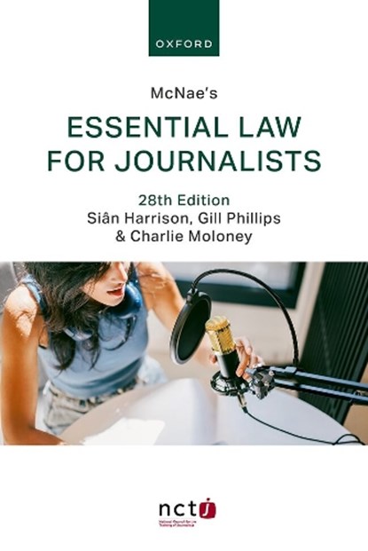 McNae's Essential Law for Journalists, Sian Harrison ; Gill (The Guardian) Phillips ; Charlie Moloney - Paperback - 9780198985839