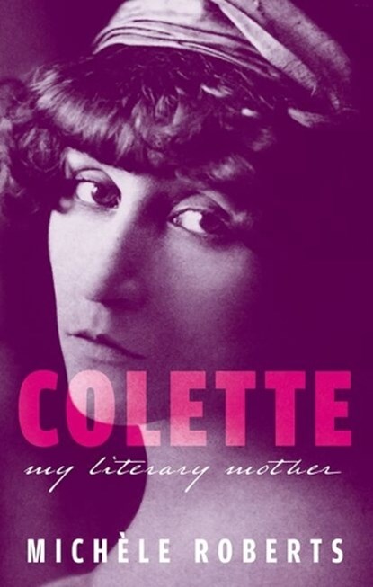 Colette, Michele (Novelist Roberts - Paperback - 9780198994268