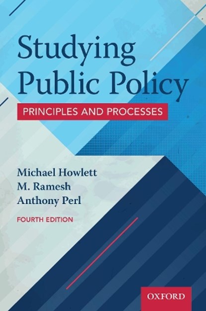 Studying Public Policy, Michael (Professor Howlett ; M. (Professor Ramesh ; Anthony (Professor Perl - Paperback - 9780199026142