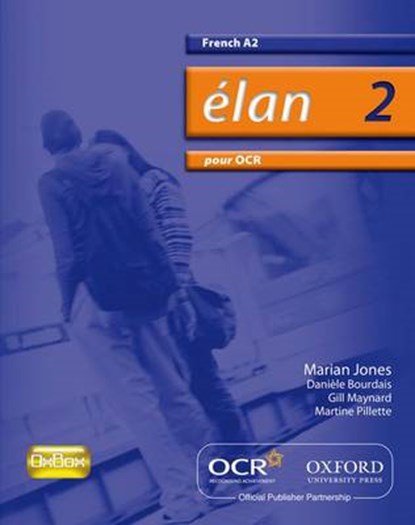Elan 2: Pour OCR A2 Students' Book, Marian Jones ; Rachel Sauvain - Paperback - 9780199153435