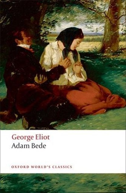 Adam Bede, George Eliot - Paperback - 9780199203475