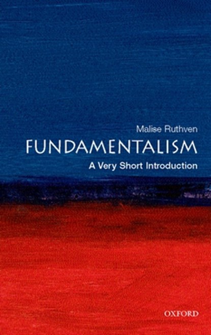 Fundamentalism, Malise (Freelance writer and journalist Ruthven - Paperback - 9780199212705