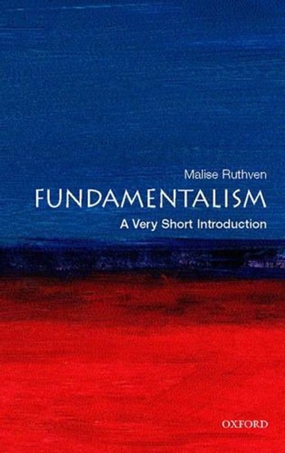 Fundamentalism, Malise (Freelance writer and journalist Ruthven - Paperback - 9780199212705