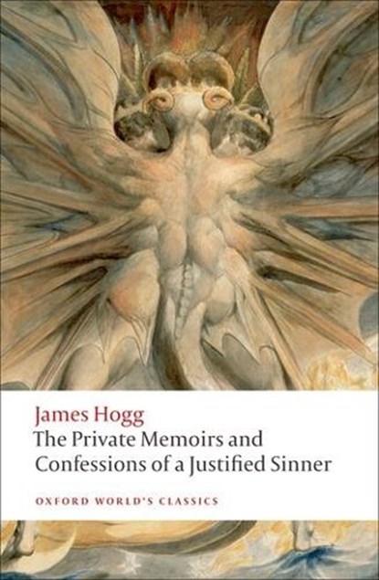 The Private Memoirs and Confessions of a Justified Sinner, James Hogg - Paperback - 9780199217953