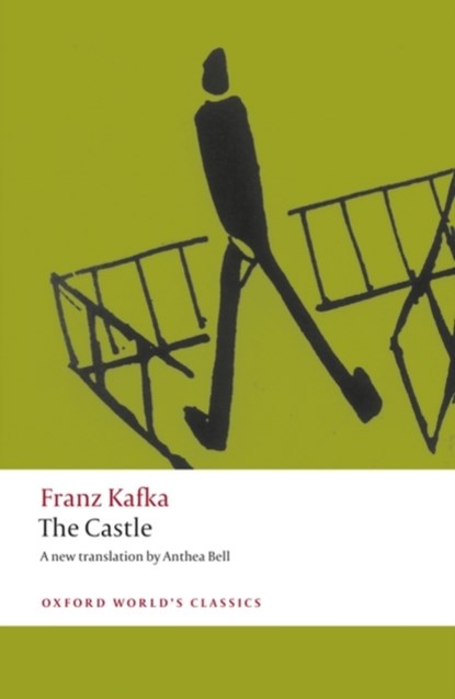 The Castle, Franz Kafka ; Anthea Bell - Paperback - 9780199238286